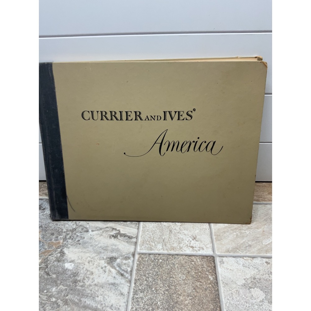 Currier and Ives America 1952 Hardcover 80 Full Color Prints Colin Simkin Crown